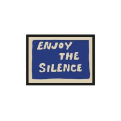 Enjoy The Silence Blue 50×70